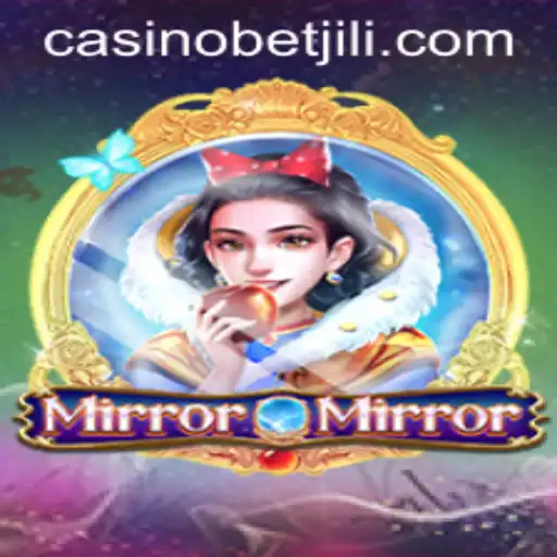 Exploring the Enchanting World of MirrorMirror and the Magic of BETJILI